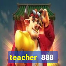 teacher 888 plataforma login